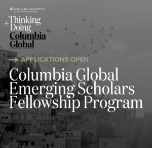 columbia-global-emerging-scholars-fellowship-program